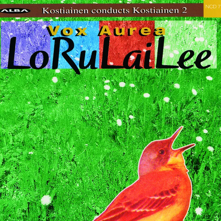 Kostiainen, Pekka / Vox Aurea : LoRuLaiLee - Alba products - 1710 - 1