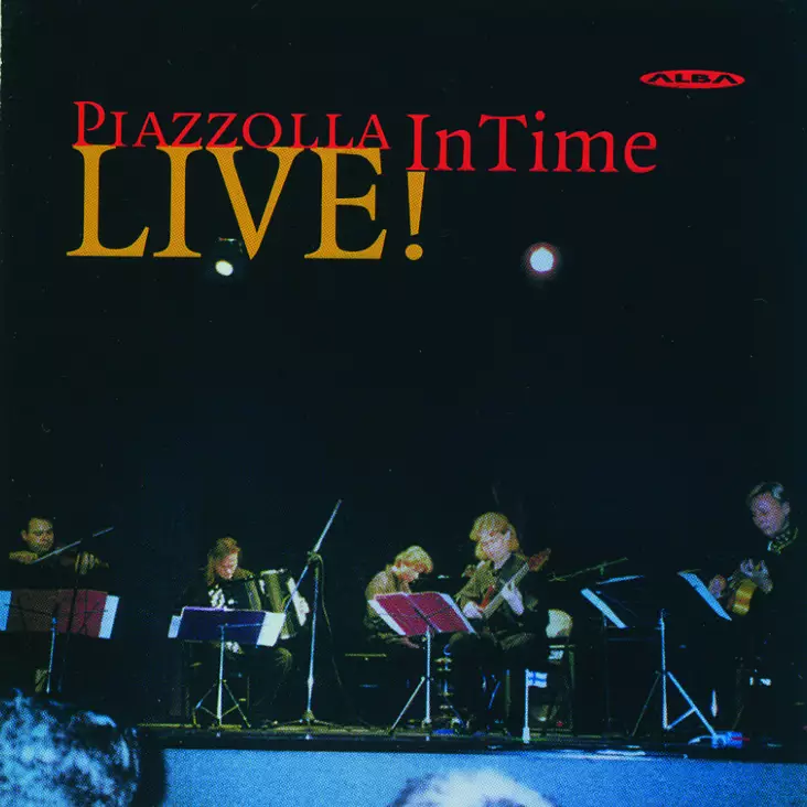 Piazzolla, Astor / Intime-kvintetti : Piazzolla LIVE! - Alba products - 80 - 1