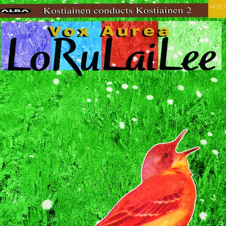Kostiainen, Pekka / Vox Aurea : LoRuLaiLee - Alba tuotteet - 1710 - 1