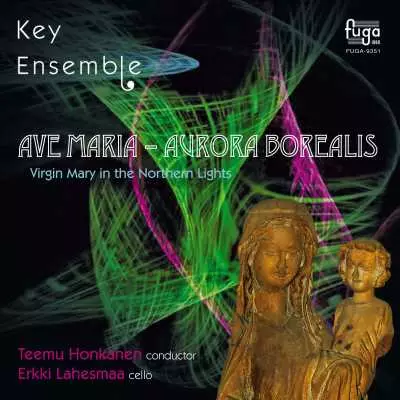Ave Maria - Aurora Borealis / Key Ensemble // - Klassinen CD - 1550 - 1