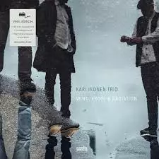 Kari Ikonen Trio: Wind, Frost & Radiation (VINYL-LP) - Jazz & Blues vinyl LP - 2320 - 1