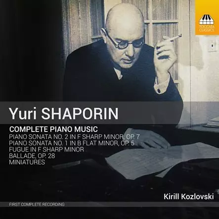 Shaporin, Yuri - Complete Piano Music - Kozlovski, Kirill - Klassinen CD - 870 - 1