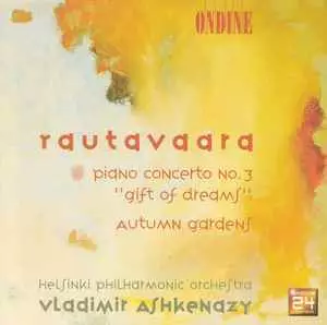 Vladimir Ashkenazy, Helsinki Filharmonia - Rautavaara: Piano konsertto no 3, Autumn Gardens (KÄYTETTY CD) - Käytetyt - 2860 - 1