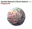 Camille Bertault & David Helbock - Playground - Jazz & Blues CD - 620 - 1