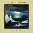 Cosmic Cathedral: Deep Water (LP) - Pop & Rock LP - 2520 - 1