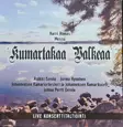 Harri Ahmas / Kumartakaa Valkeaa / Messu - Klassinen CD - 1560 - 1