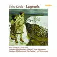 Kuula, Toivo / Uusitalo, Juha / Piira, Taina / Tampere Philharmoic Choir / Nuoranne, Timo / Tampere Philharmonic Orchestra / Segerstam, Leif : Legends - Classical CD - 1660 - 1