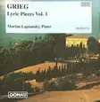 Lapsansky, Marian / Grieg, Edvard : Grieg- Lyric Pieces Vol. 1 - Klassinen CD - 1300 - 1