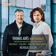 Marchentanze; Hotel Suite from Powder Her Face; Lieux retrouves; Dawn - Ades, Thomas - Klassinen CD - 810 - 1