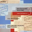 Rautavaara, Einojuhani - Rautavaara & Martinu: Piano Concertos No. 3 - Mustonen, Olli - Classical CD - 610 - 1
