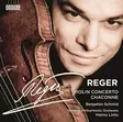 Reger, Max - Violin Concerto - Schmid, Benjamin / Smirnova, Lisa - Classical CD - 790 - 1