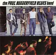 The Paul Butterfield Blues Band – SECOND-HAND CD - Käytetyt - 2420 - 1