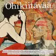 Various artists: Ohikiitävää (SECOND-HAND CD) - Käytetyt - 2300 - 1