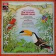 Villa-Lobos* – Orchestre De Paris, Paul Capolongo – Bachianas Brasileiras KÄYTETTY LP - Käytetyt - 2510 - 1