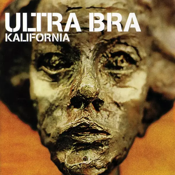 Ultra Bra : Kalifornia LP - Pop & Rock LP - 961 - 1