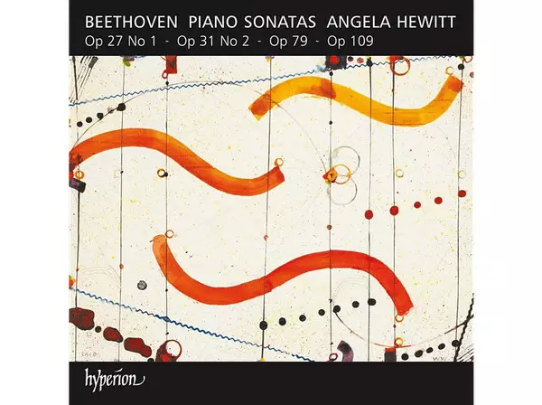 Beethoven, Angela Hewitt – Piano Sonatas Op 27 No 1, Op 31 No 2, Op 79, Op 109 - Classical - 2341 - 1