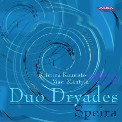 Duo Dryades / Kuusisto, Kristina / Mäntylä, Mari : Speira - Klassinen CD - 1811 - 1