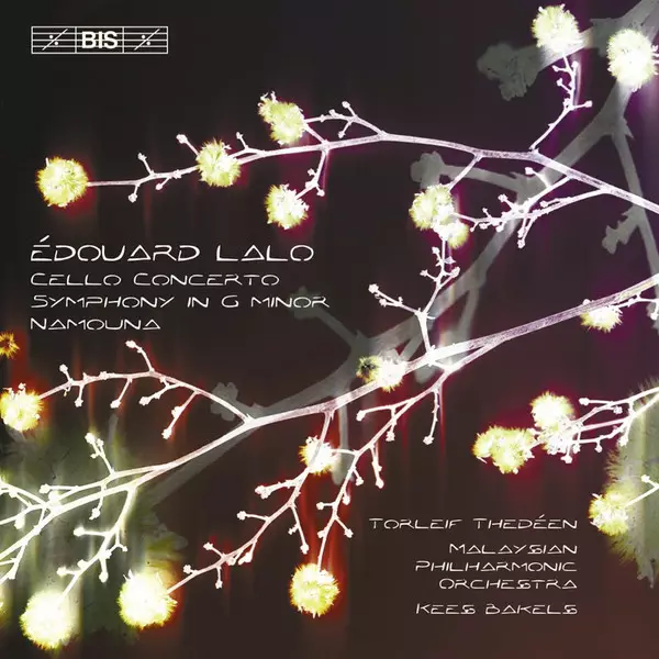 Édouard Lalo, Torleif Thedéen, Kees Bakels, Malaysian Philharmonic Orchestra – Cello Concerto, Symphony In G Minor, Namouna SECOND-HAND CD - Käytetyt - 2491 - 1