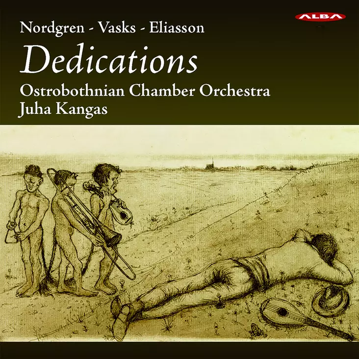 Nordgren, Pehr Henrik / Vasks, Peteris / Eliasson, Anders / Ostrobothnian Chamber Orchestra / Kangas, Juha : Dedications - Classical CD - 321 - 1