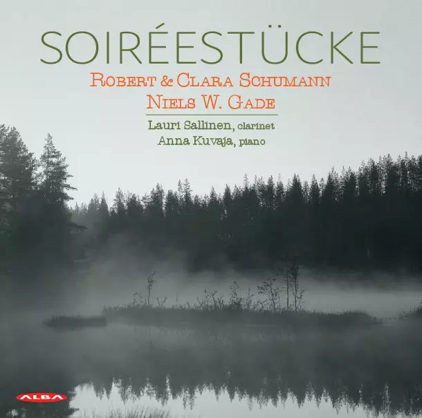 Schumann, Robert / Schumann, Clara / Gade, Niels W. / Sailinen, Lauri / Kuvaja, Anna : Soireestucke - Klassinen CD - 1701 - 1