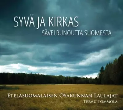 Eteläsuomalaisen Osakunnan Laulajat / Syvä ja - Classical CD - 1551 - 1
