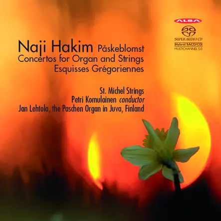 Hakim, Naji / Lehtola, Jan / St. Michel Strings / Komulainen, Petri : Påskeblomst - Concertos for Organ and Strings - Classical CD - 1671 - 1