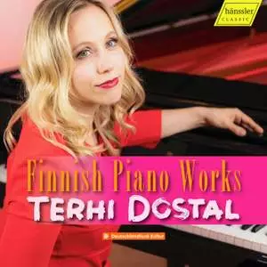 Hannikainen, Ilmari - Hannikainen, Merikanto & Sibelius: Finnish Piano Works - Dostal, Terhi - Classical CD - 761 - 1