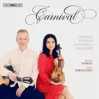 Ismo Eskelinen, Karen Gomyo: Carnival (SACD) - Klassinen CD - 2351 - 1