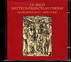 J.S. Bach / Matteuspassiota suomeksi // - Classical CD - 1591 - 1