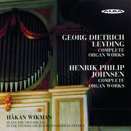 Leyding, Georg Dietrich / Johnsen, Henrik Philip / Wikman Håkan : Complete Organ Works - Classical CD - 71 - 1
