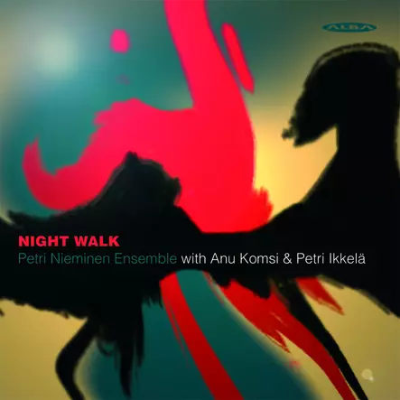 Petri Nieminen Ensemble / Komsi, Anu / Ikkelä, Petri : Night Walk - Jazz & Blues CD - 41 - 1