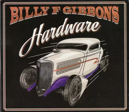 Billy F. Gibbons: Hardware (Käytetty CD) - Käytetyt - 2971 - 1