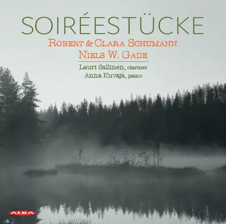 Schumann, Robert / Schumann, Clara / Gade, Niels W. / Sailinen, Lauri / Kuvaja, Anna : Soireestucke - Klassinen CD - 1701 - 1