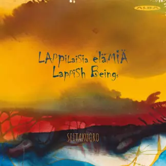 Seitakuoro / Joamets, Kadri : Lappilaisia eläimiä - Lappish Beings - Klassinen CD - 1641 - 1