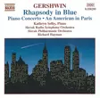 George Gershwin: Rhapsody in Blue / An American in Paris / Piano Concerto (CD) - Käytetyt - 2961 - 1