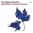 Jakob Manz & Johanna Summer - The Gallery Concerts I - Jazz & Blues CD - 621 - 1