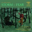 Nordgren, Pehr Henrik / Sigfridsson, Henri / Groop, Monica / Ostrobothnian Chamber Orchestra / Kangas, Juha : Storm - Fear - Classical CD - 1791 - 1
