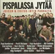 Pispalassa jytää- Juicen & Coitus Intin parhaita (SECOND-HAND CD) - Käytetyt - 2371 - 1