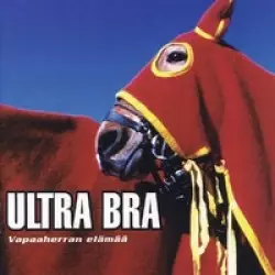 Ultra Bra : Vapaaherran elämää LP - Pop & Rock LP - 962 - 1