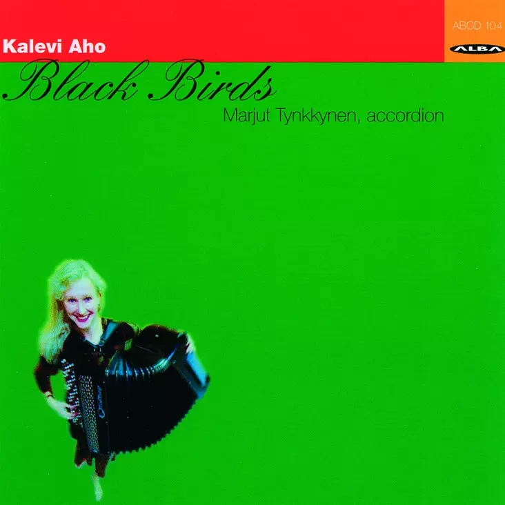 Aho, Kalevi / Tynkkynen, Marjut : Black Birds - Klassinen CD - 52 - 1