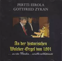 An der historichen Walcker-Orgel von 1891... zu - Klassinen CD - 1572 - 1