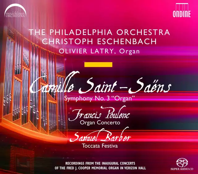 Christoph Eschenbach, The Philadelphia Orchestra – Camille Saint-Saens: Symphony No. 3 "Organ" (KÄYTETTY SACD) - Käytetyt - 2232 - 1