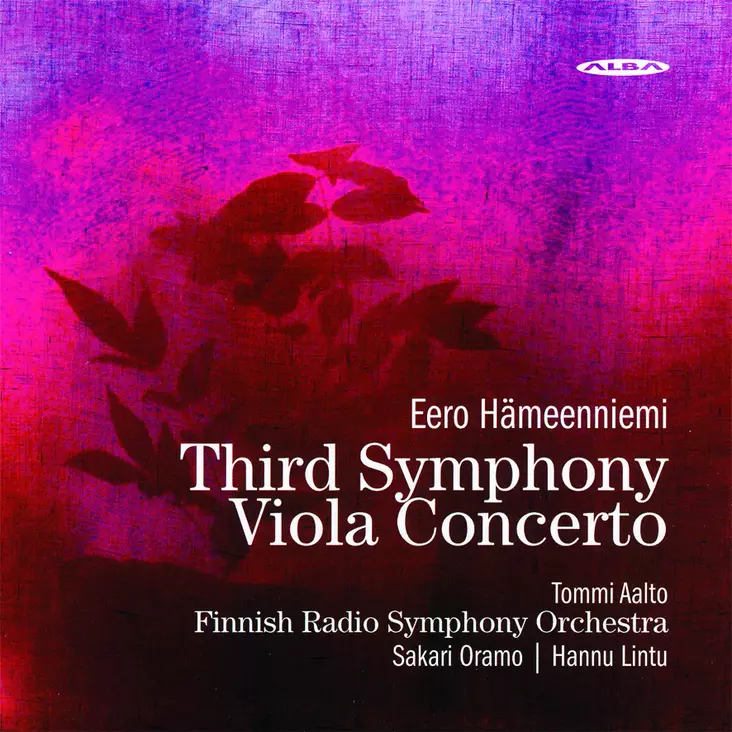 Hämeenniemi, Eero / Aalto, Tommi / Finnish Radio Symphony Orchestra / Oramo, Sakari / Lintu, Hannu : Third Symphony Viola Concerto - Classical CD - 132 - 1