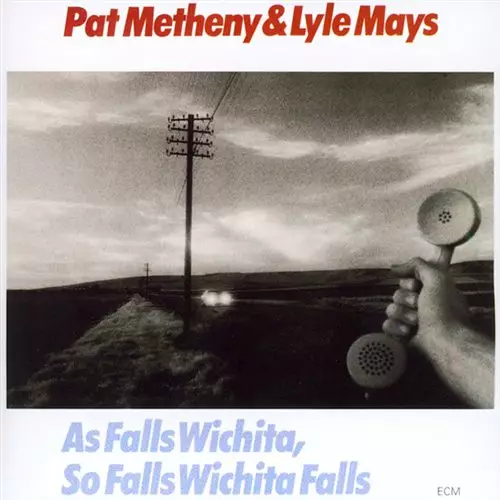 Metheny, Pat - As Falls Wichita, So Falls Wichita Falls (2022 Reissue) - Jazz & Blues CD - 722 - 1