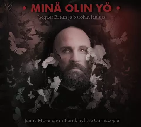 Minä olin yö // Janne Marja-aho / Barokkiyhtye - Klassinen CD - 1532 - 1