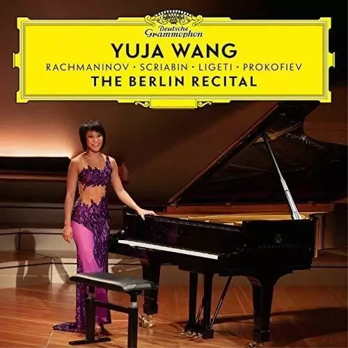 Wang, Yuja / Rachmaninov, Sergei / Scriabin, Alexander / Ligeti, György / Prokofiev, Sergei : The Berlin Recital - Klassinen CD - 912 - 1