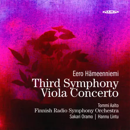 Hämeenniemi, Eero / Aalto, Tommi / Finnish Radio Symphony Orchestra / Oramo, Sakari / Lintu, Hannu : Third Symphony Viola Concerto - Classical CD - 132 - 1