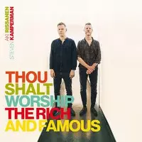 Rissanen, Aki / Kamperman, Steven : Thou Shalt Worship the Rich and Famous - Jazz & Blues CD - 1422 - 1