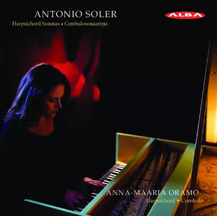 Soler, Antonio / Oramo, Anna-Maaria : Harpsichord Sonatas - Cembalosonaatteja - Early music - 1822 - 1