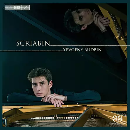 Yevgeny Sudbin - Aleksandr Skrjabin: Piano Works (KÄYTETTY SACD) - Käytetyt - 2302 - 1